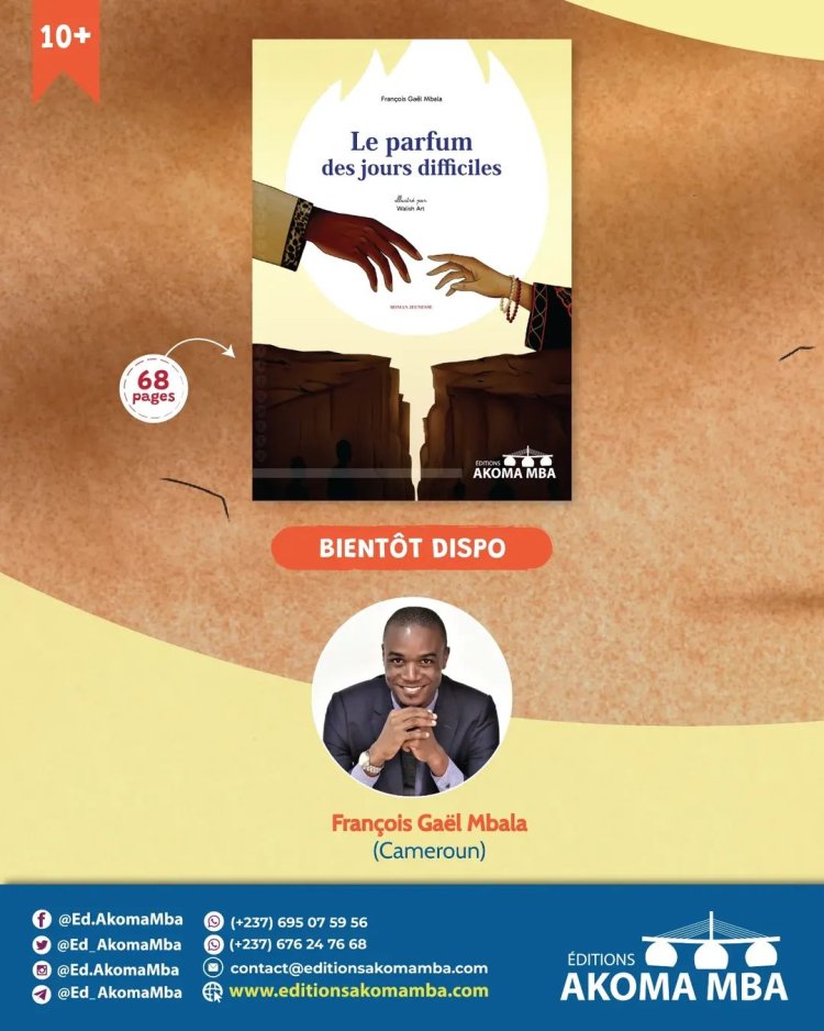 François Gael Mbala signe son premier roman avec Akoma Mba